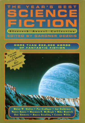 [The Year's Best Science Fiction 11] • Eleventh Annual Collection